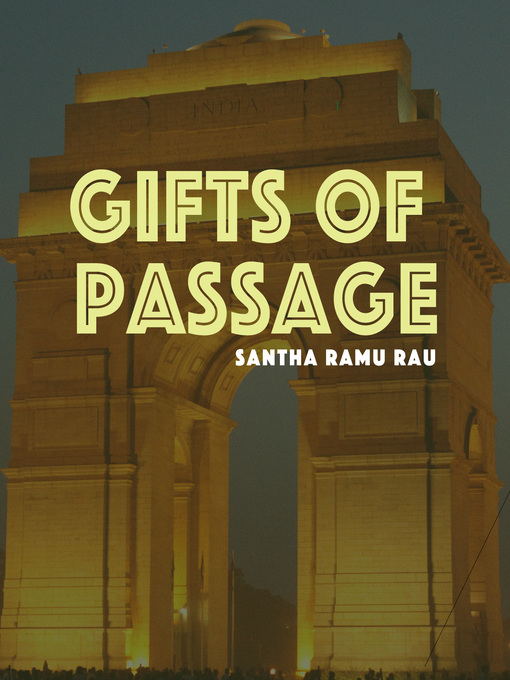 Title details for Gifts of Passage by Santha Rama Rau - Available